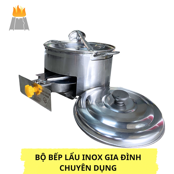 Bộ bếp lẩu inox gia đình chuyên dụng - Cồn Hương Giang - Công Ty TNHH Công Nghệ Hương Giang